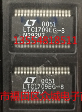原装  LTC1709EG-8 LTC1709-8 SSOP36 现货可直拍