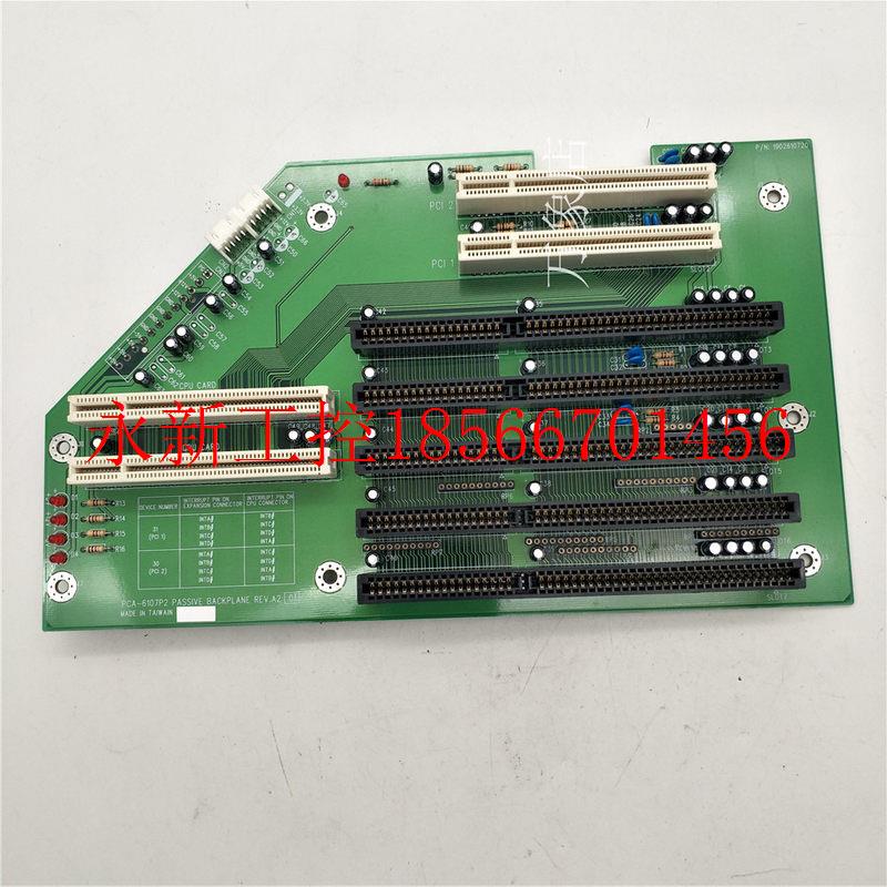 议价PCA-6107P2 1902610720 PASSIVE BACKPLANE REV.A2 01￥