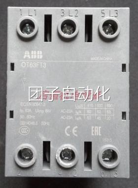 全新原装正品ABB隔离开关 OT63FT3 63A 600VAC询价