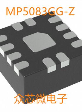 全新原装 MP5083GG-Z 12-VFQFN 电源管理 MP5083GG-Z