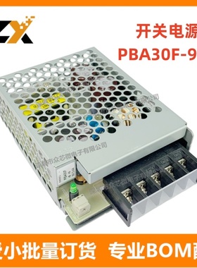 全新原装 PBA30F-9-N 封闭式 AC DC 转换器 9V 85 ~ 264 VAC 输入