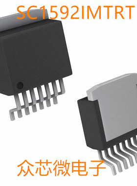 全新原装SC1592IMTRT TO263-7 SC1592IMTRT
