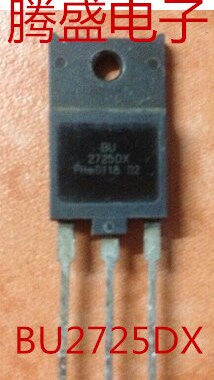回收电子元器件BU2725DX 2725 三极管 电源管 进口 测好