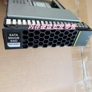 原装 RH2288H V5 V3 固态专用硬盘 960G SSD SATA 3.5 02312GNU