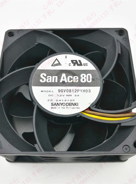 原装三洋 SanAce8 9GV0812P1H03 12V 3A 8038 服务器 4线散热风扇