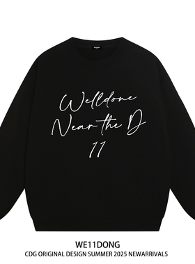WE11DONE CDG潮牌美式高街字母WELLDONE男女重磅宽松加绒圆领卫衣
