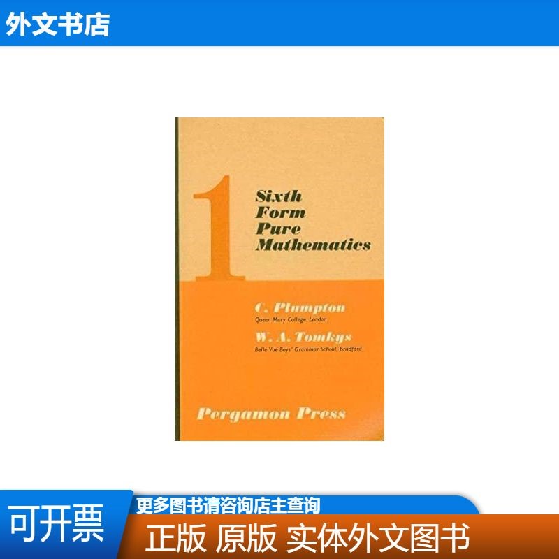 Sixth Form Pure Mathematics Volume 1 /Plumpton C.; Tom...