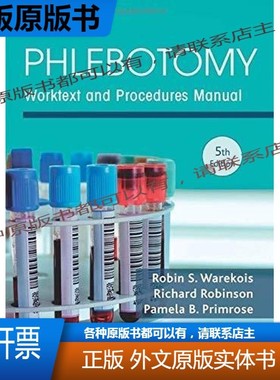 Phlebotomy: Worktext and Procedures Manual