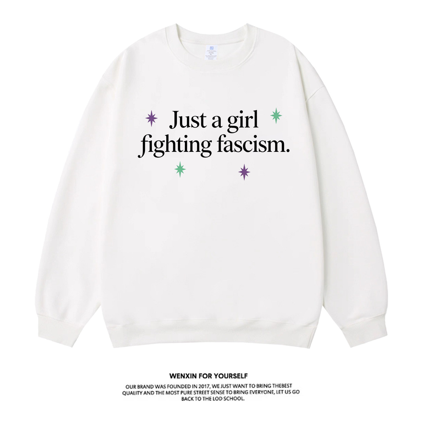Justagirlfightingfascism卫衣