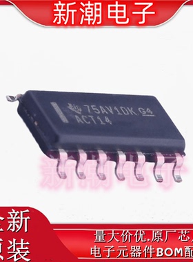 SN74ACT14DR 74ACT14 反相器 封装SOP-14 全新原厂TI(德州)