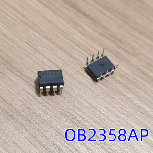 全新原装进口电源管理芯片OB2358AP集成块DIP8