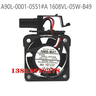 0551 1608VL 原装 B49 0001 05W 4020发那科系统用散热风扇 A90L
