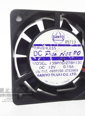 三洋109P0612T6H132 6020 12V 0.15A  6CM 6厘米机箱电源散热风扇