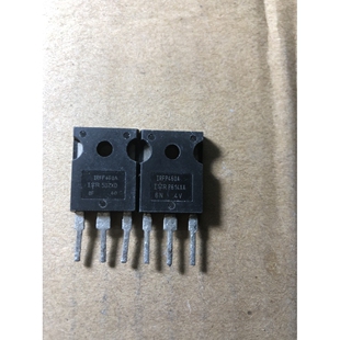 原装 IRFP460 IRFP460LC IRFP460Z 进口拆机 IRFP460A