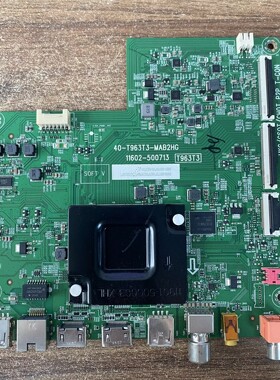 TCL 65V6EA 65S265C主板40-T963T3-MAB2HG配屏LVU650NDEL测好 华