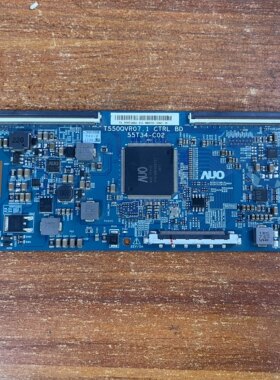 原装乐视L554UCNN 逻辑板T550QVR07.1 CTRL BD 55T34-C02现货 阿