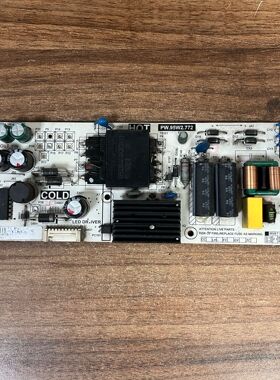 原装TCL 55L680 55F6 D55A730U 50D6电源主板PW.95W2.772测好