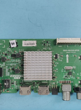现货原装创维55X5 55E3500主板5800-A8H320-0P20配屏SDL550FY CD0