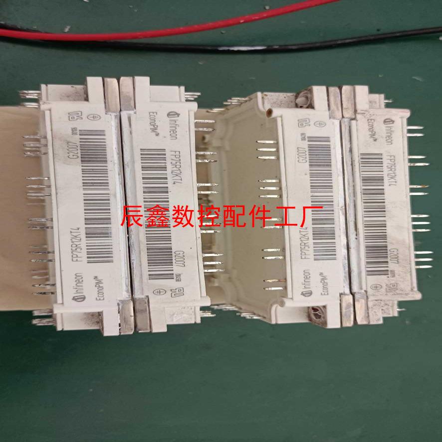 【辰鑫数控】fp75r12kt4   gd75pgx120c6sna议价