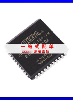 EPM7064SLI44-7N 封装PLCC44 可编程门阵列 原装正品 现货库存