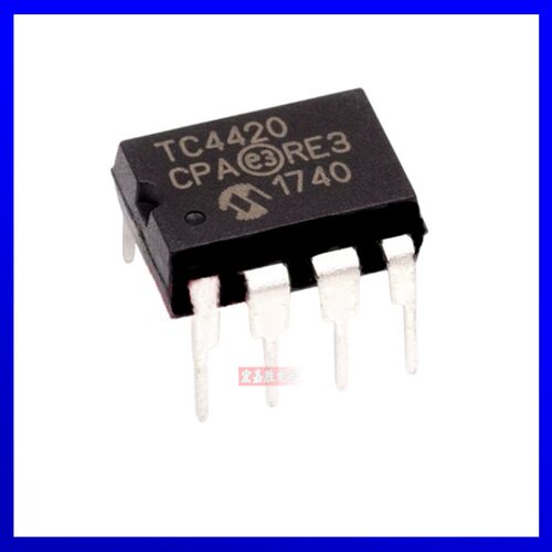 全新原装 TC4420CPA TC442OCPA 封装 DIP8 MOSFET驱动器芯片 正品