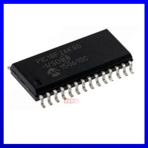 PIC18F26K80-I/SO【IC MCU 8BIT 64KB FLASH 28SOIC】原装正品芯