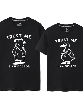 2025年新款短袖T恤Trust Me I'm a DOGTOR狗医生鸭子医生DUCKTOR