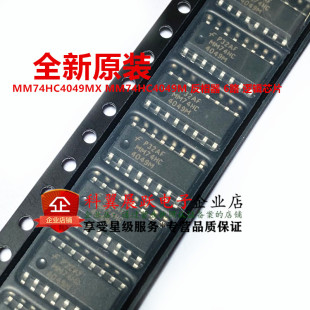 MM74HC4049MX MM74HC4049M SOP16 仙童 反相器 6路 逻辑芯片
