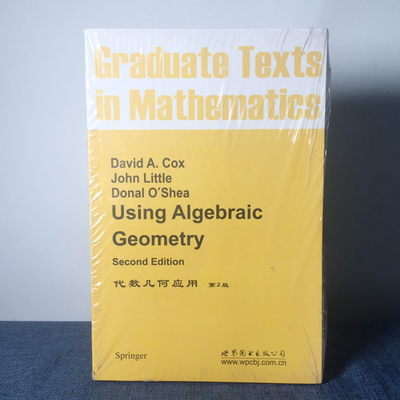 9787510052859 代数几何应用 第2版 考克斯 著 世图科技 Using Algebraic Geometry 2nd Ed 代数数论组合理论 高校研究生教材 W