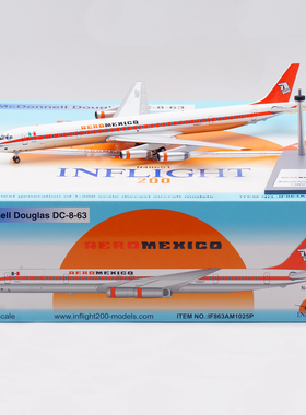 墨西哥航空Inflight1:200飞机模型合金麦道DC-8-63CF仿真N4865T
