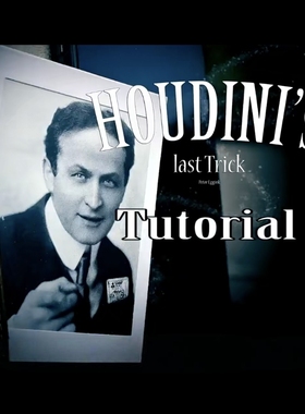 魔术教学 2025Houdinis Last Trick 纸牌相片穿越术 中文解读超值
