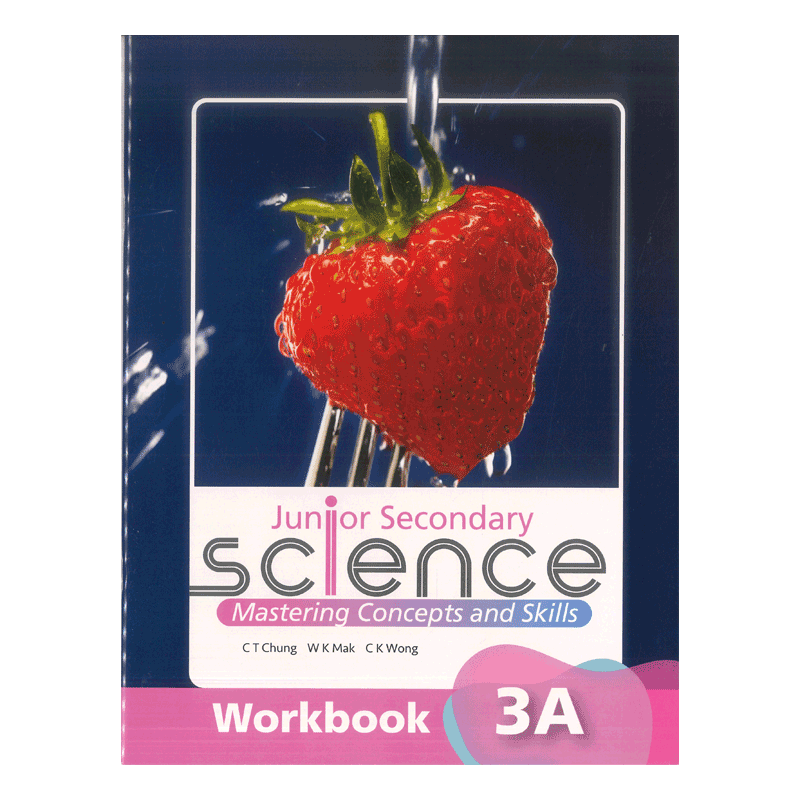 初中科学 Junior Secondary Science Mastering Concepts and Skill Workbook 3A 出版社：Oxford University Press 9789888837298