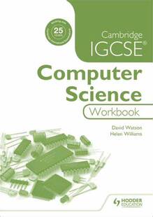 Cambridge IGCSE Computer Science Workbook