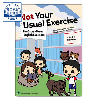 现货香港教材 小学英语 补充练习P3-P4 Not Your Usual Exercise - Fun Story-Based English Exercises Book 2-9789887560715