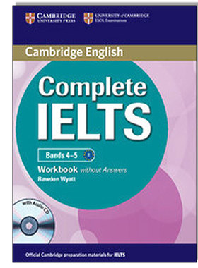 剑桥 雅思Complete IELTS Bands 4-5 Workbook without Answers with Audio CD 9781107602441