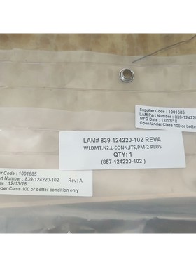 LAM 839-124220-102  半导体配件!全新没开 备件/咨询