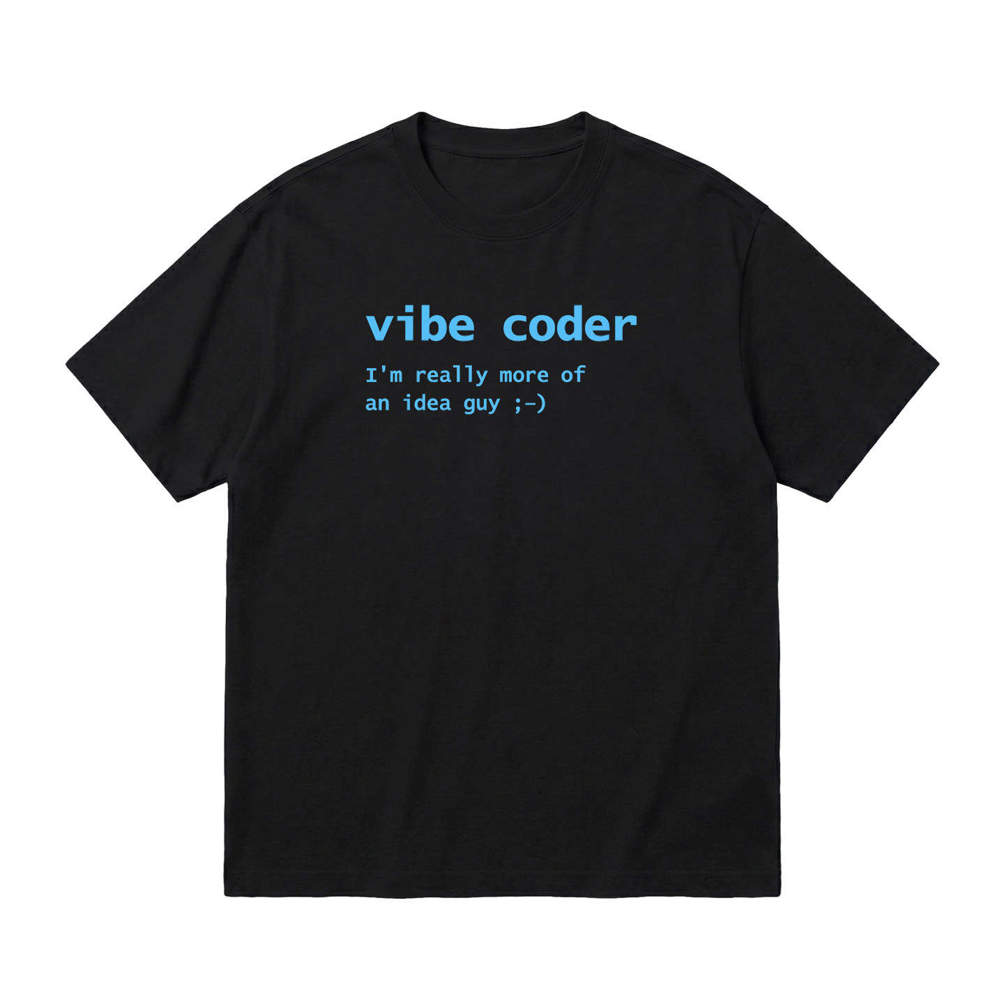潮流vibecoder极客自嘲梗T短袖
