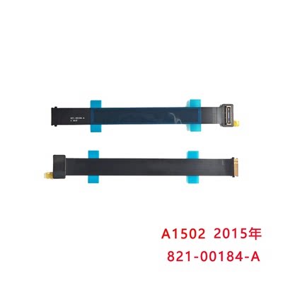适用MacBookPro13寸 A1502 13-15年触摸板 键盘连接线821-00184-A