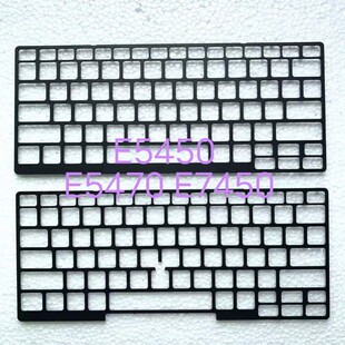 适用 戴尔Latitude E5250 E7250 E5270 E5450 E5470 E7450 键盘框