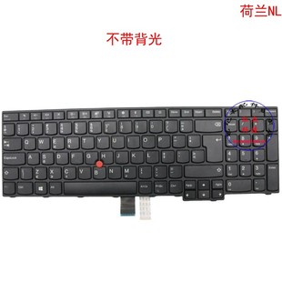E570 01AX179 01AX139 01AX219 E575 荷兰NL键盘Thinkpad