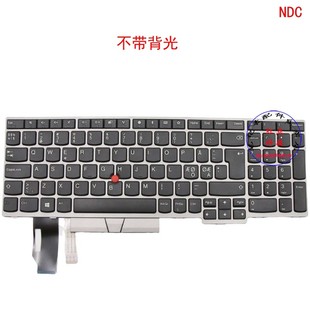 E580 P53S E585 T590 01YN659 E590 NDC键盘E595