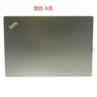 E590 E595 D壳 E580 外壳 C壳 E585 B壳 适用于Thinkpad A壳