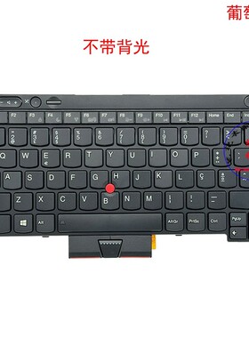 葡萄牙PT键盘联想Thinkpad T530 W530 L530 04Y0587 04X1337