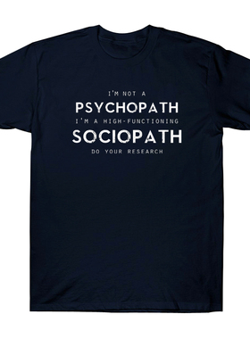 美剧sherlock神探夏洛克I'm not a Psychopath I'm a High短袖t恤