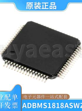 ADBMS1818ASWZ-RL 封装LQFP-64 电池管理芯片IC