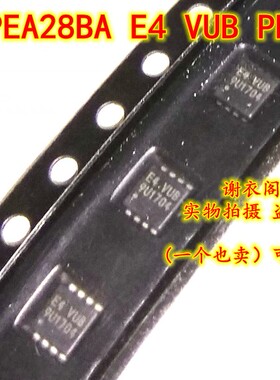 全新原装 PEA28BA 丝印E4 VUB PDFN3X3 直拍