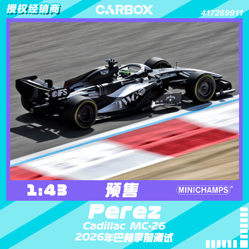 [CarBox]F1赛车 迷你切 1:43 佩雷兹2026巴林测试 凯迪拉克MAC-26