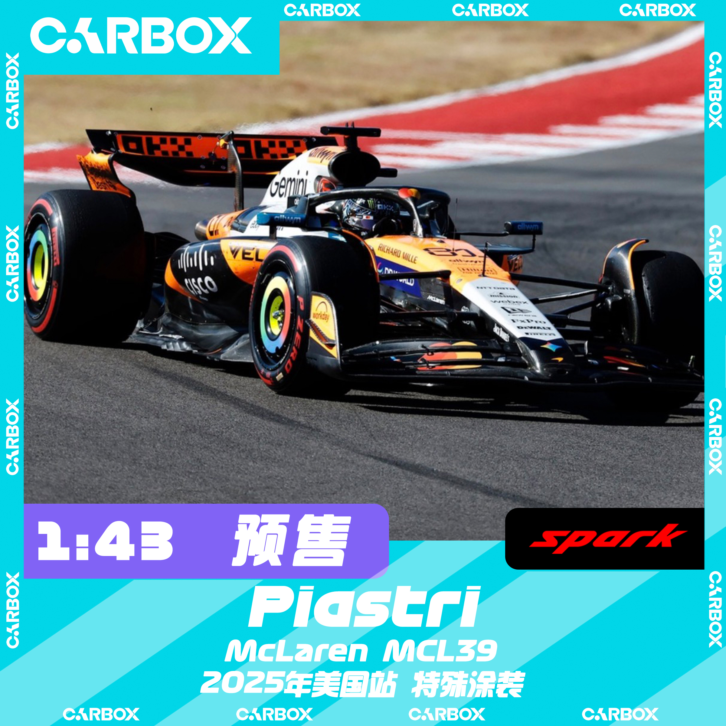 [CarBox] F1赛车模型 Spark 1:43 诺里斯2025美国 迈凯伦MCL39