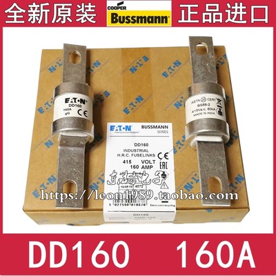 EATON/BUSSMANN保险丝 DD160 DD125 DD200 415V 160A