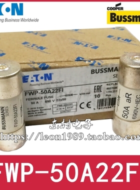EATON Bussmann保险丝 FWP-25/32/40A/50A/63/80/100A22FI 690V